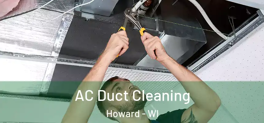  AC Duct Cleaning Howard - WI